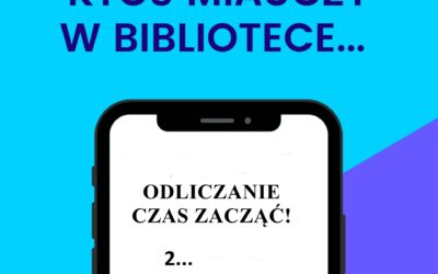 Mobilna gra miejska – odliczamy!