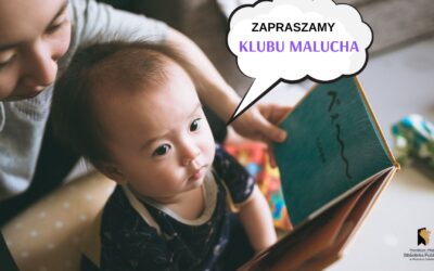 Zapraszamy do Klubu Malucha