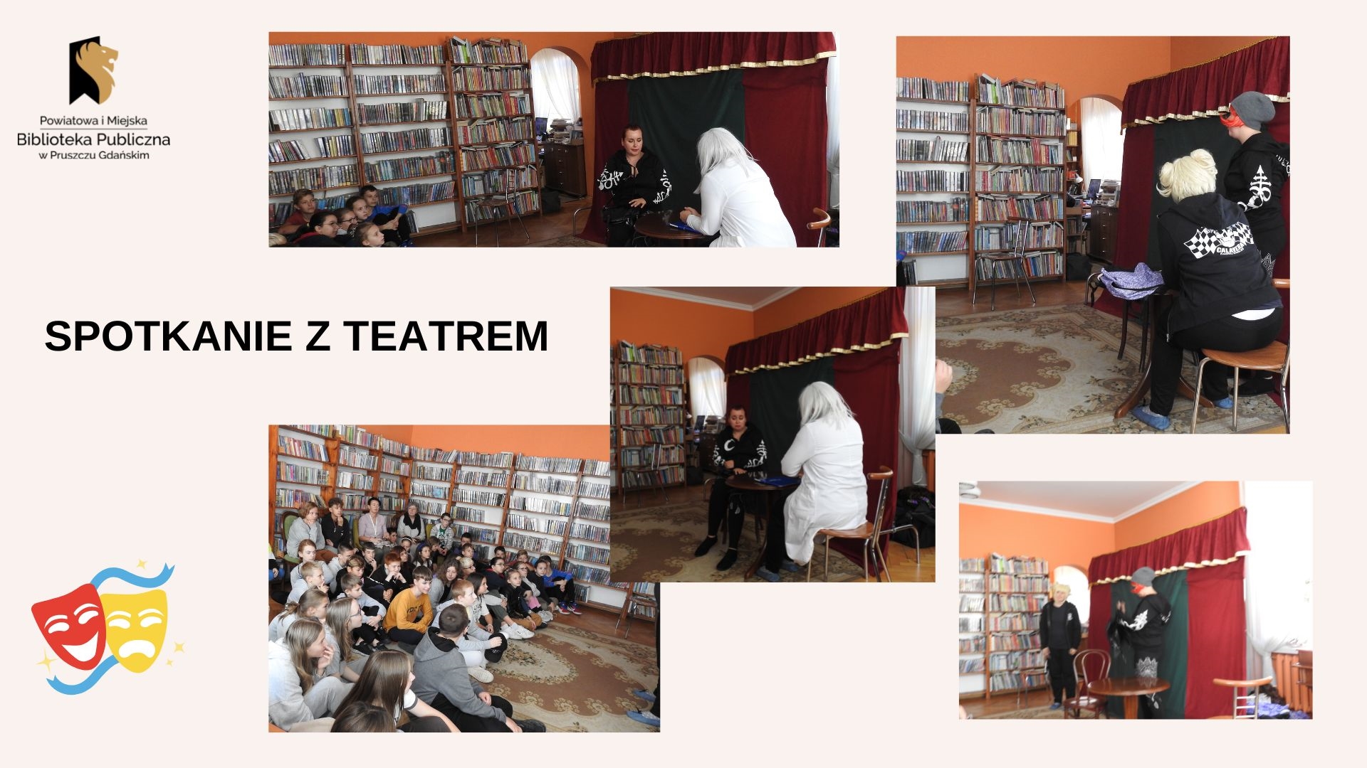 Kolaż 5 zdjęć, na których 2 aktorów z Teatru Maska wystepuje w sali bibliotecznej przed młodzieżą z pruszczańskich szkół.