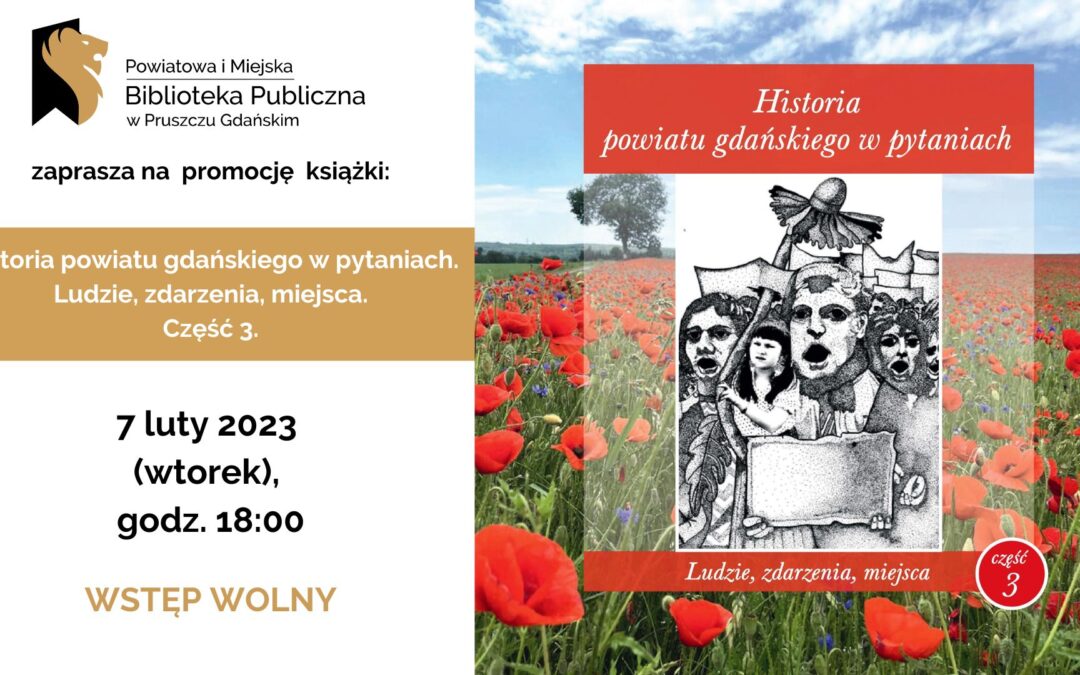 Spotkanie promocyjne książki pt. „Historia powiatu gdańskiego w pytaniach”
